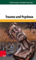 Cover: Trauma und Psychose - Vandenhoeck & Ruprecht