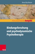 Cover: Bindungsforschung und psychodynamische Psychotherapie - Vandenhoeck & Ruprecht