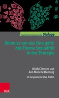 Cover: Wenn es um das Eine geht: das Thema Sexualit&auml;t in der Therapie - Vandenhoeck & Ruprecht
