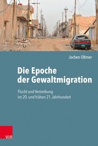Abbildung von: Die Epoche der Gewaltmigration - Vandenhoeck & Ruprecht