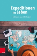 Cover: Expeditionen ins Leben - Vandenhoeck & Ruprecht