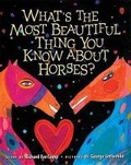 Cover: What's the Most Beautiful Thing You Know about Horses? - Children's Book Press (CA)