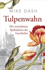 Cover: Tulpenwahn - Ullstein Taschenbuchverlag