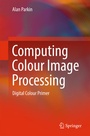 Cover: Computing Colour Image Processing - Springer