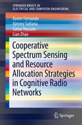 Cover: Cooperative Spectrum Sensing and Resource Allocation Strategies in Cognitive Radio Networks - Springer