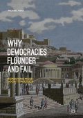 Cover: Why Democracies Flounder and Fail - Palgrave Macmillan