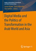 Cover: Digital Media and the Politics of Transformation in the Arab World and Asia - Springer VS