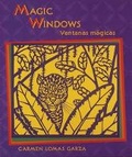Cover: Magic Windows - Children's Book Press (CA)