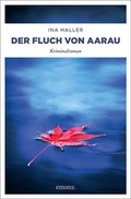 Cover: Der Fluch von Aarau - Emons Verlag