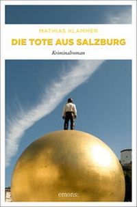 Abbildung von: Die Tote aus Salzburg - Emons Verlag