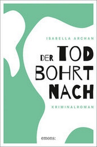 Abbildung von: Der Tod bohrt nach - Emons Verlag