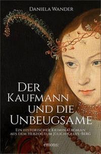 Abbildung von: Der Kaufmann und die Unbeugsame - Emons Verlag