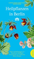 Cover: Heilpflanzen in Berlin - Emons Verlag