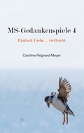 Cover: MS-Gedankenspiele 4 - BoD - Books on Demand