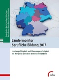 Cover: L&auml;ndermonitor berufliche Bildung 2017 - wbv Media
