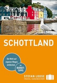 Abbildung von: Stefan Loose Reiseführer Schottland - LOOSE