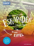 Abbildung von: 52 kleine & große Eskapaden in der Eifel - DuMont Reiseverlag