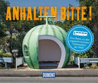 Enlarge image Cover: Anhalten bitte! - DuMont Reiseverlag