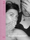 Cover: Berlin Stories 2: Ed Broner. Vagabondage Diary - Hatje Cantz Verlag