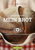 Cover: Kein Brot ist wie mein Brot - Cadmos Verlag