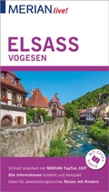 Cover: MERIAN live! Reisef&uuml;hrer Elsass Vogesen - Merian / Holiday