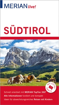Abbildung von: MERIAN live! Reiseführer Südtirol - Merian / Holiday