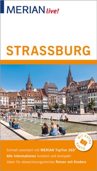 Abbildung von: MERIAN live! Reiseführer Straßburg - Merian / Holiday