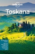 Cover: Lonely Planet Reisef&uuml;hrer Toskana - LONELY PLANET DEUTSCHLAND
