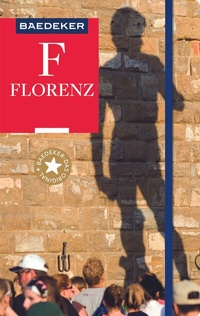 Abbildung von: Baedeker Reiseführer Florenz - Baedeker