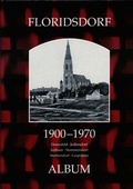 Cover: Floridsdorf 1900-1970 - ALBUM Verlag