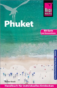 Abbildung von: Reise Know-How Reiseführer Phuket mit Karte zum Herausnehmen - Reise Know-How Verlag Peter Rump GmbH