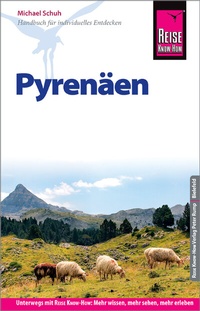 Abbildung von: Reise Know-How Reiseführer Pyrenäen - Reise Know-How Verlag Peter Rump GmbH