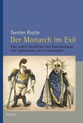 Cover: Der Monarch im Exil - Wallstein