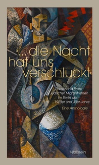 Abbildung von: »Die Nacht hat uns verschluckt« - Wallstein