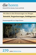 Cover: Wir leben in den Erinnerungen von Morgen - Wallstein