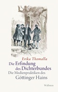 Cover: Die Erfindung des Dichterbundes - Wallstein