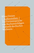 Cover: Au&szlig;enwelten - Wallstein