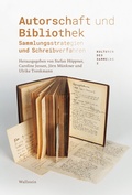 Cover: Autorschaft und Bibliothek - Wallstein