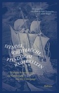 Cover: Seen&ouml;te, Schiffbr&uuml;che, feindliche Wasserwelten - Wallstein