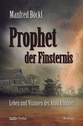 Cover: Prophet der Finsternis - S&uuml;dOst