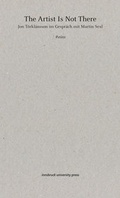 Cover: The Artist Is Not There - innsbruck university press