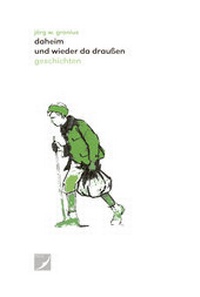 Abbildung von: Daheim und wieder da draußen - PoCul