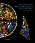 Cover: Im Rahmen bleiben - Lukas Verlag f&uuml;r Kunst- und Geistesgeschichte