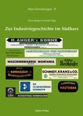 Cover: Zur Industriegeschichte im S&uuml;dharz - Lukas Verlag f&uuml;r Kunst- und Geistesgeschichte