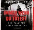 Cover: Immer wenn du t&ouml;test - Audio Media Verlag
