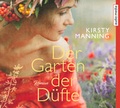 Cover: Der Garten der D&uuml;fte - Audio Media Verlag