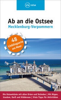 Abbildung von: Ab an die Ostsee - Mecklenburg-Vorpommern - via reise