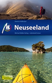 Abbildung von: Neuseeland Reiseführer Michael Müller Verlag - Michael Müller Verlag