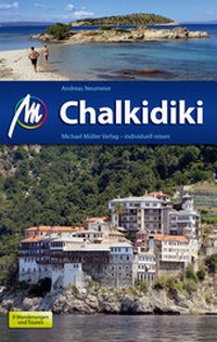 Abbildung von: Chalkidiki Reiseführer Michael Müller Verlag - Michael Müller Verlag