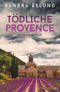 Enlarge image Cover: Tödliche Provence - Ullstein Midnight